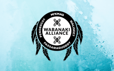 Wabanaki Alliance Calls on Legislators to Modernize MICSA