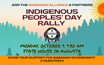 Indigenous Peoples’ Day Rally October 9 In Support of Question 6