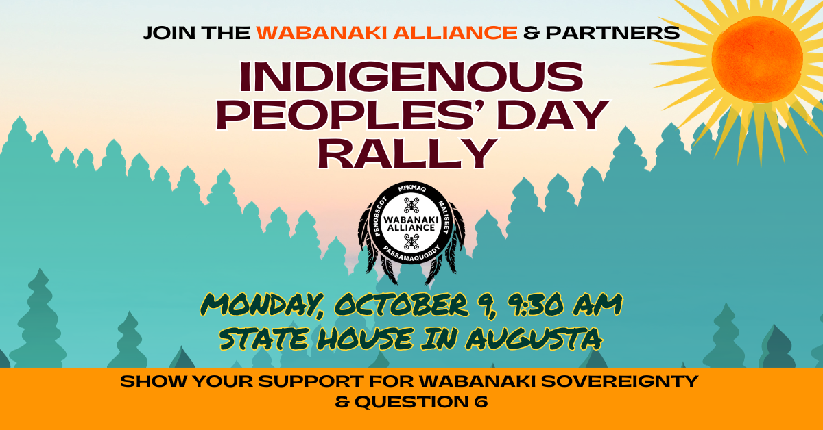 Indigenous Peoples' Day Rally October 9 In Support of Question 6